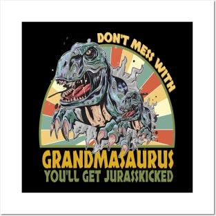 Funny t shirt for Dad, Brother, Boyfriend don't mess with mamasaurus you'll get jurasskicked T-shirt Posters and Art